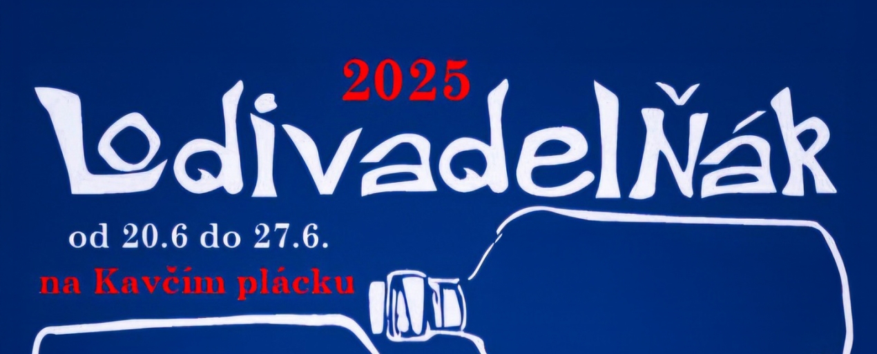 Lodivadelňák 2025