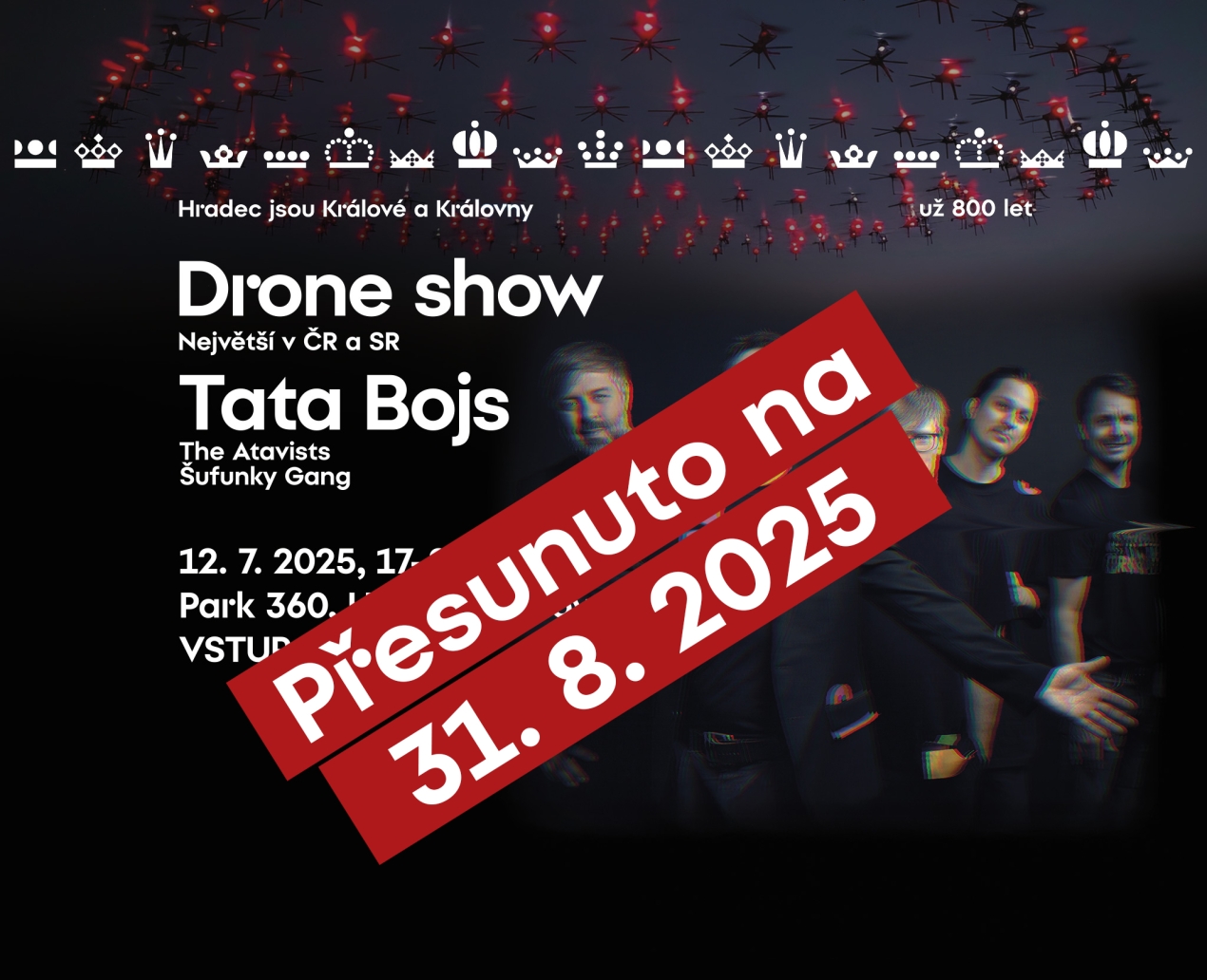Dronová show a koncert Tata Bojs se přesouvají na 31. srpna 2025